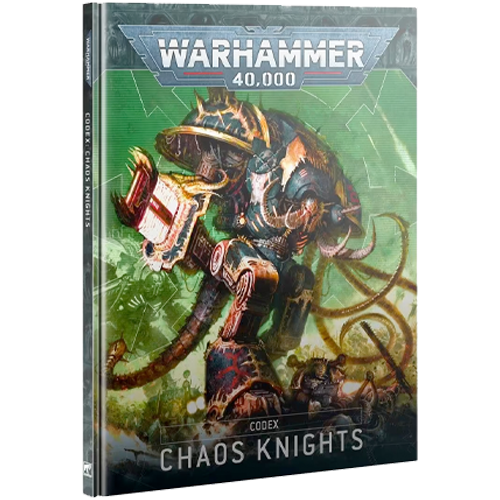 Warhammer 40k - Chaos Knights Codex