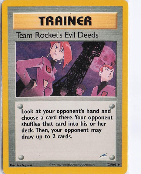 Team Rocket’s Evil Deeds 103/105
