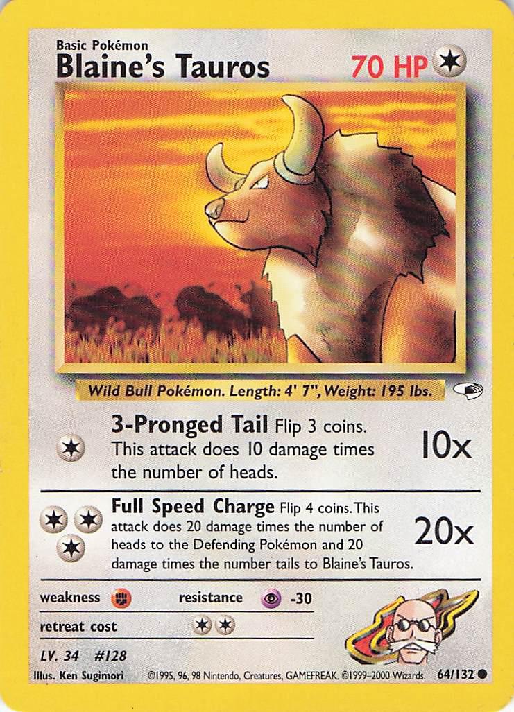 Blaine’s Tauros 64/132