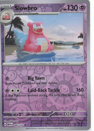 Slowbro 080/165 (RH)