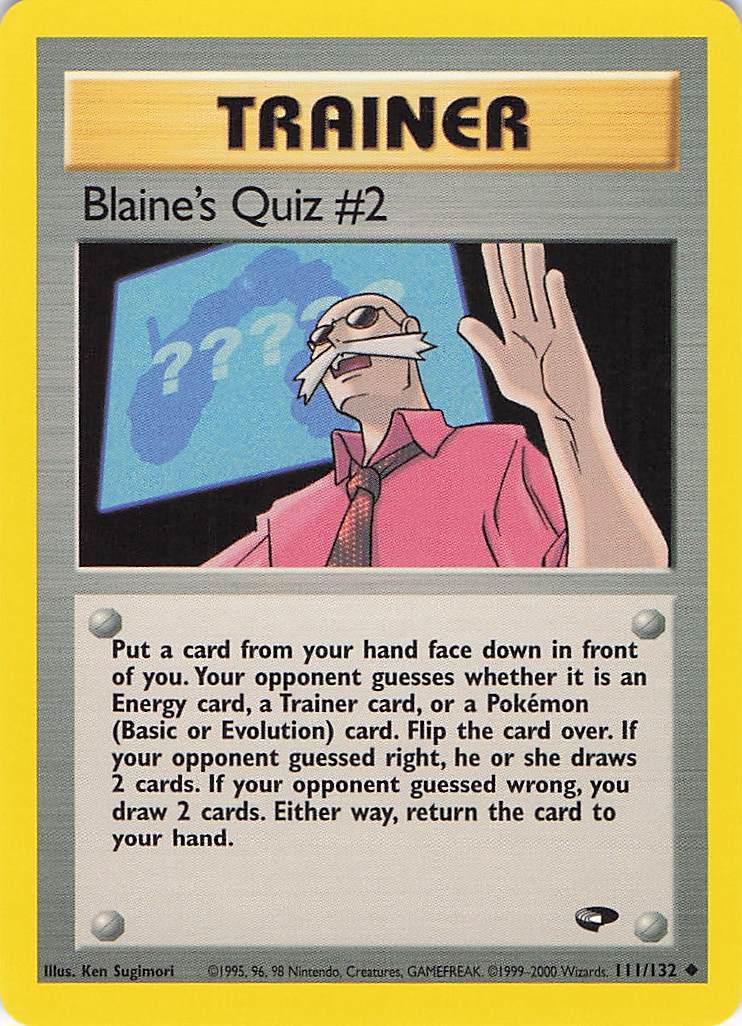 Blaine's Quiz #2 111/132