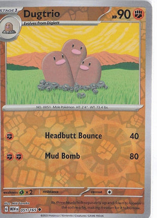 Dugtrio 051/165 (RH)