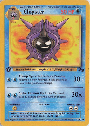Cloyster 32/62 (1st) (D)
