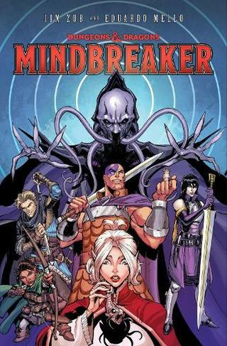 Dungeons & Dragons: Mindbreaker - by Jim Zub (Paperback)