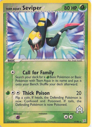 Team Aqua’s Seviper 17/95