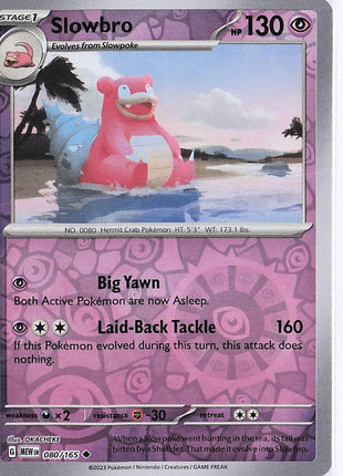 Slowbro 080/165 (RH)
