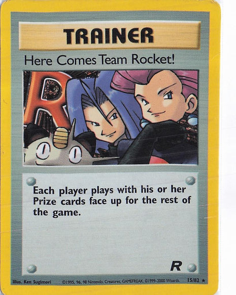Here Comes Team Rocket! 15/82 (H)