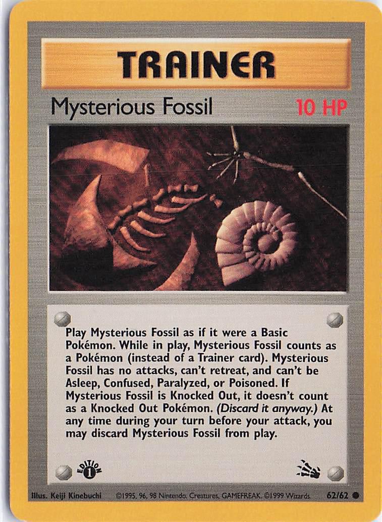 Mysterious Fossil 62/62 (1st)