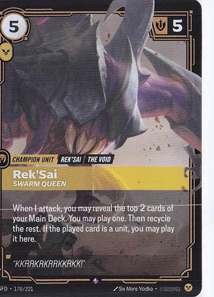 Rek’Sai, Swarm Queen 170/221