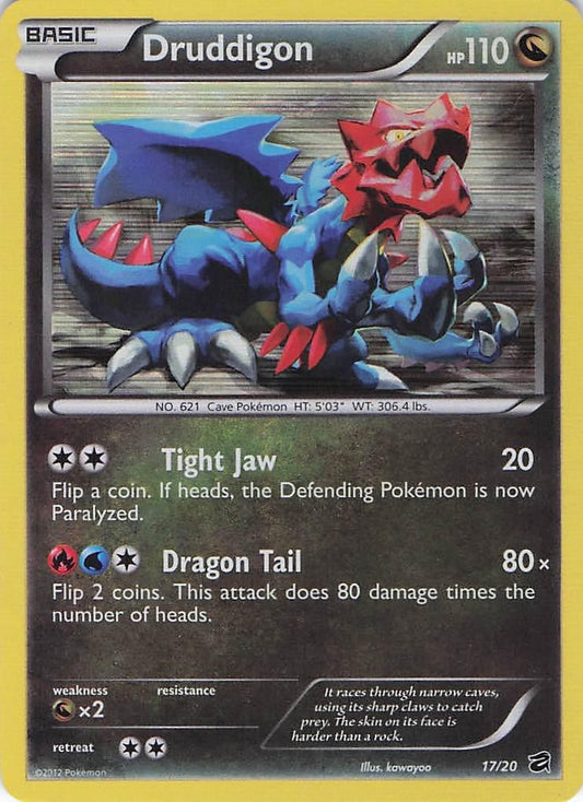 Druddigon 17/20 (H)