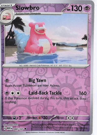 Slowbro 080/165 (RH)