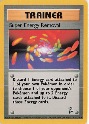 Super Energy Removal 108/130