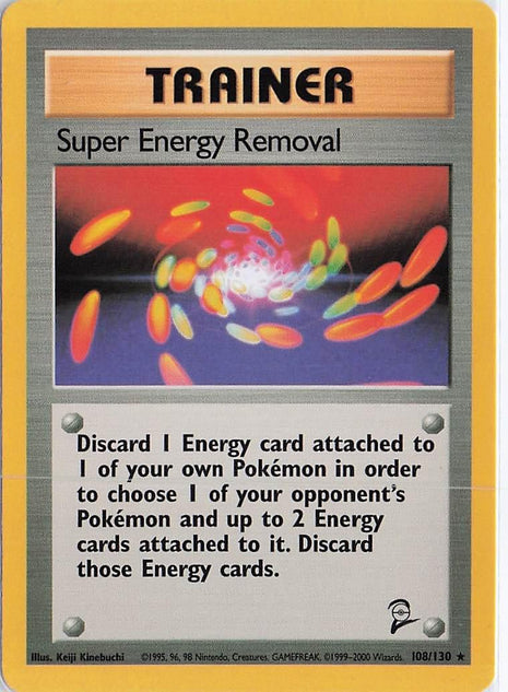 Super Energy Removal 108/130
