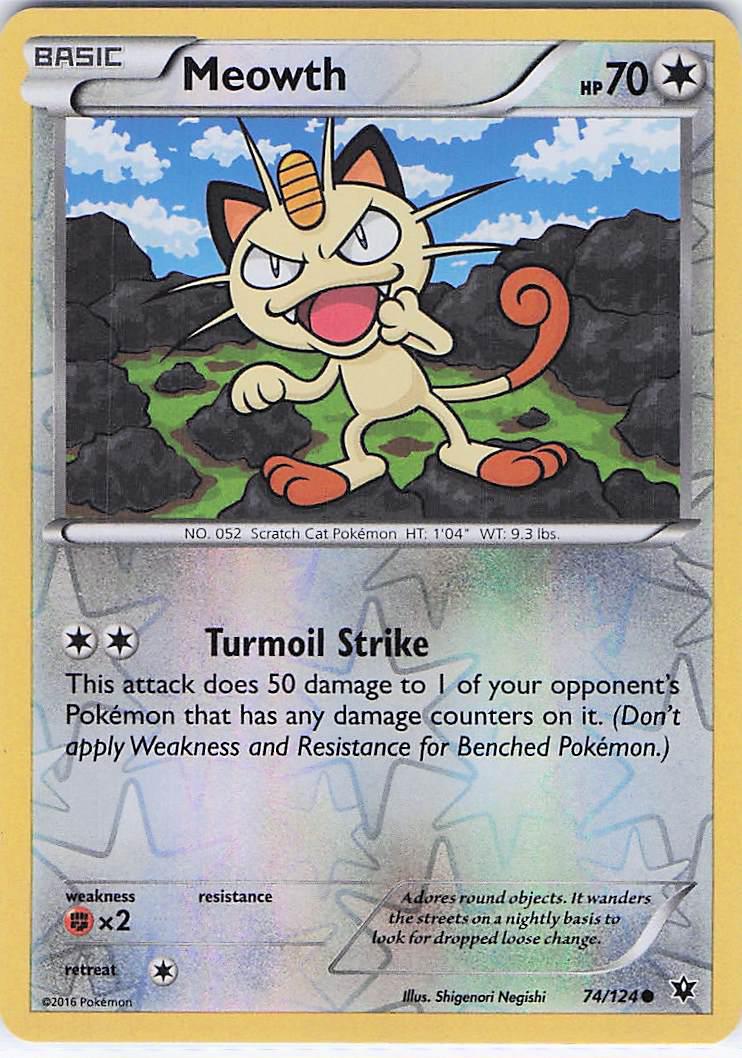 Meowth 74/124 (RH)