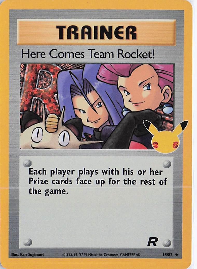 Here Comes Team Rocket! 15/82 (S)