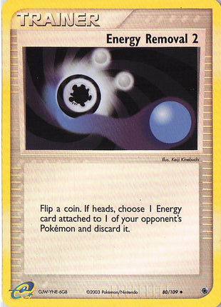 Energy Removal 2 80/109 (RH)