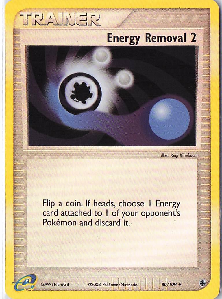 Energy Removal 2 80/109 (RH)