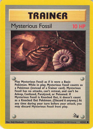 Mysterious Fossil 62/62 (D)
