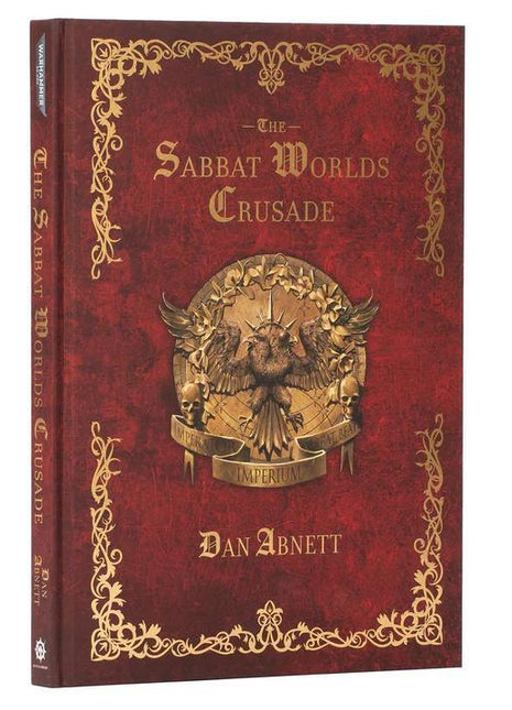 The Sabbat Worlds Crusade (Hardback)