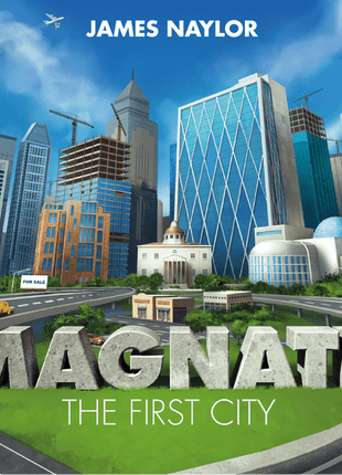 Magnate: The First City