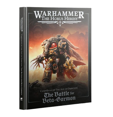 Warhammer: The Horus Heresy - Campaigns of The Age of Darkness: The Battle for Beta-Garmon