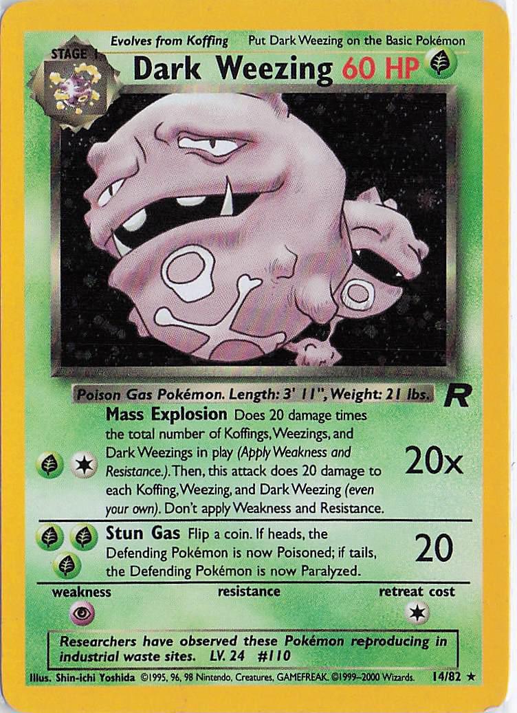 Dark Weezing 14/82 (H)