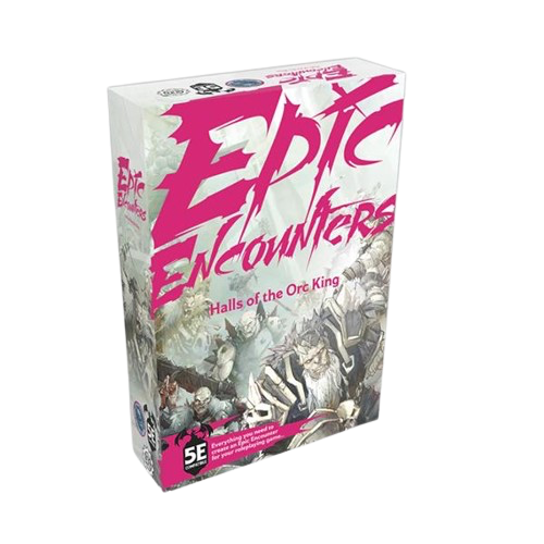 Epic Encounters - Hall of the Orc King