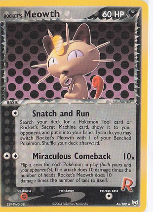 Rocket’s Meowth 46/109