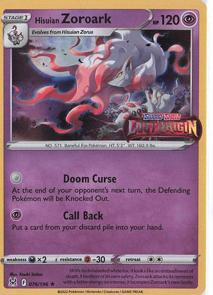 Hisuian Zoroark 076/196 (Stamped)