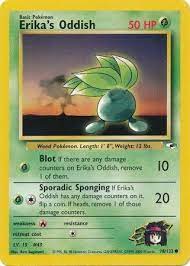 Erika’s Oddish 78/132