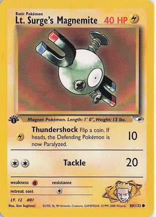 Lt. Surge’s Magnemite 80/132 (1st)