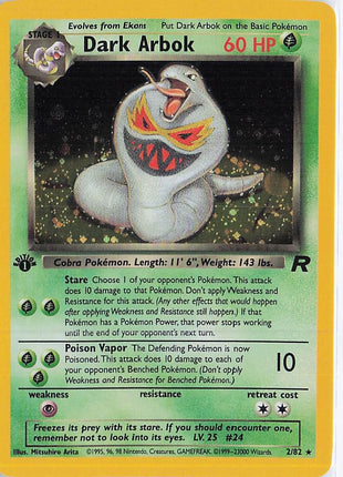 Dark Arbok 2/82 (1st)(H)