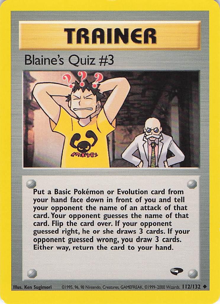 Blaine’s Quiz #3 112/132