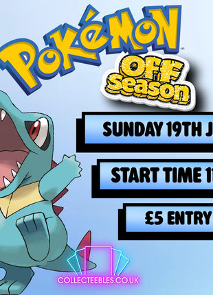 Pokemon 'Off Season' Tournament - 19 Jul 2026