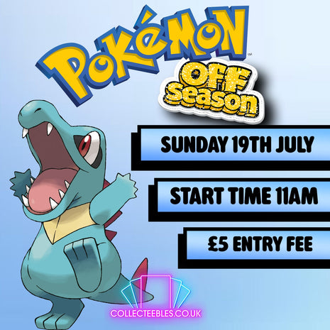 Pokemon 'Off Season' Tournament - 19 Jul 2026