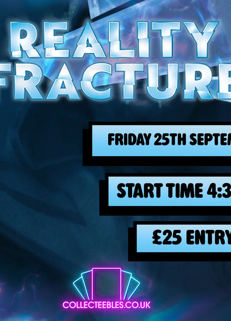 Magic The Gathering - Reality Fracture Prerelease - 25 Sep 2026
