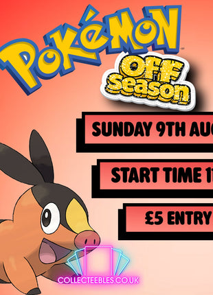 Pokemon 'Off Season' Tournament - 9 Aug 2026