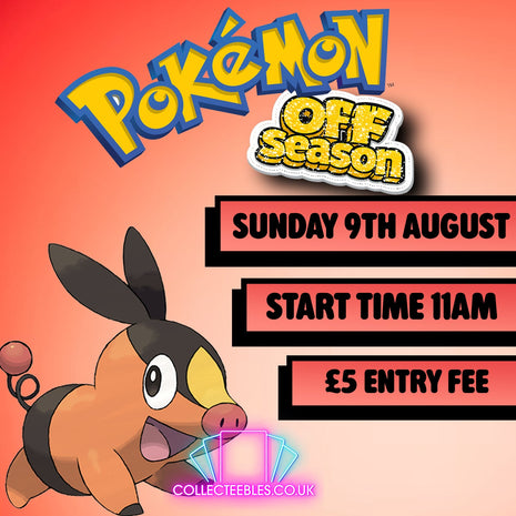 Pokemon 'Off Season' Tournament - 9 Aug 2026